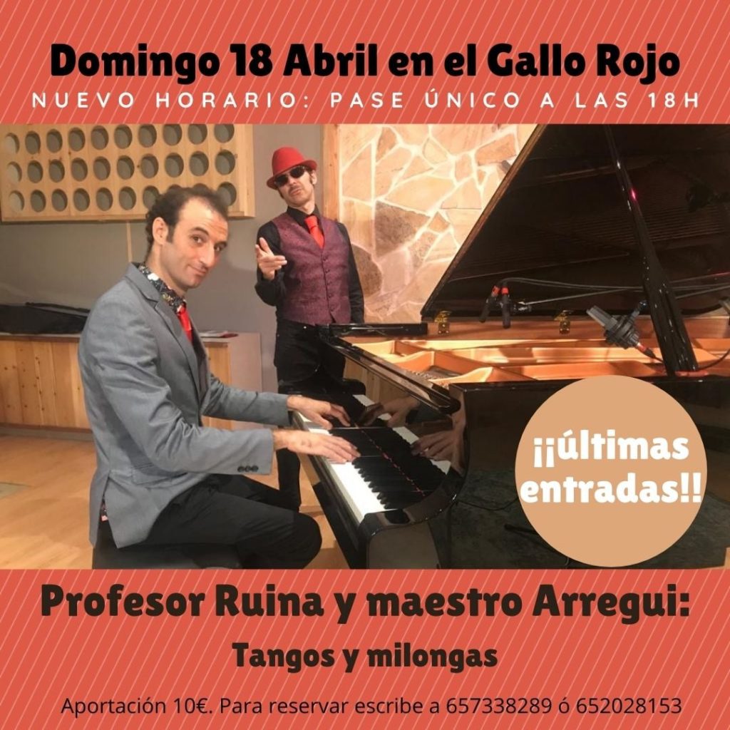 El Profesor Ruina, acompañado al piano por el Maestro Arregui , nos propone una manera diferente de acercarnos a los más inmortales tangos y milongas.